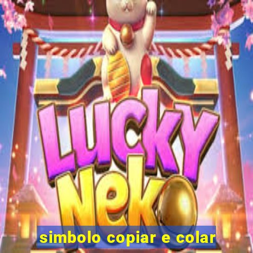 simbolo copiar e colar